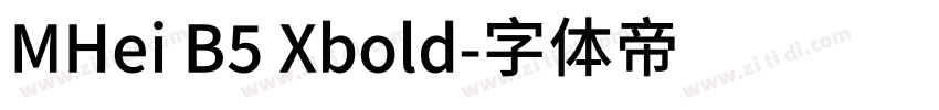MHei B5 Xbold字体转换